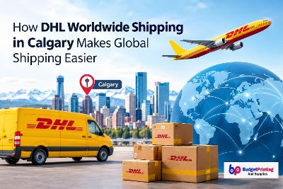 How DHL Worldwide Shipping in Calgary Makes Global Shipping Easier